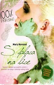 S placa na lice : savjeti i recepti sa svježim voćem i povrćem za njegu i zdravlje vašeg tijela