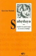 Sahrdaya : književno putovanje sa srcem u Indiju 