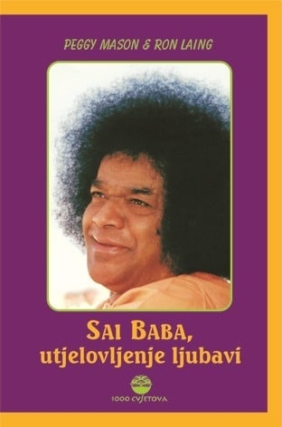 Sai Baba - utjelovljenje ljubavi 