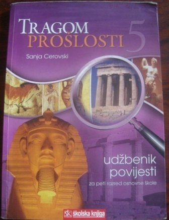 Tragom prošlosti 5 : udžbenik povijesti za 5. razred osnovne škole ( 4. izdanje )