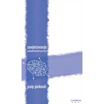 Savjetovanje - psihodinamski pristup 