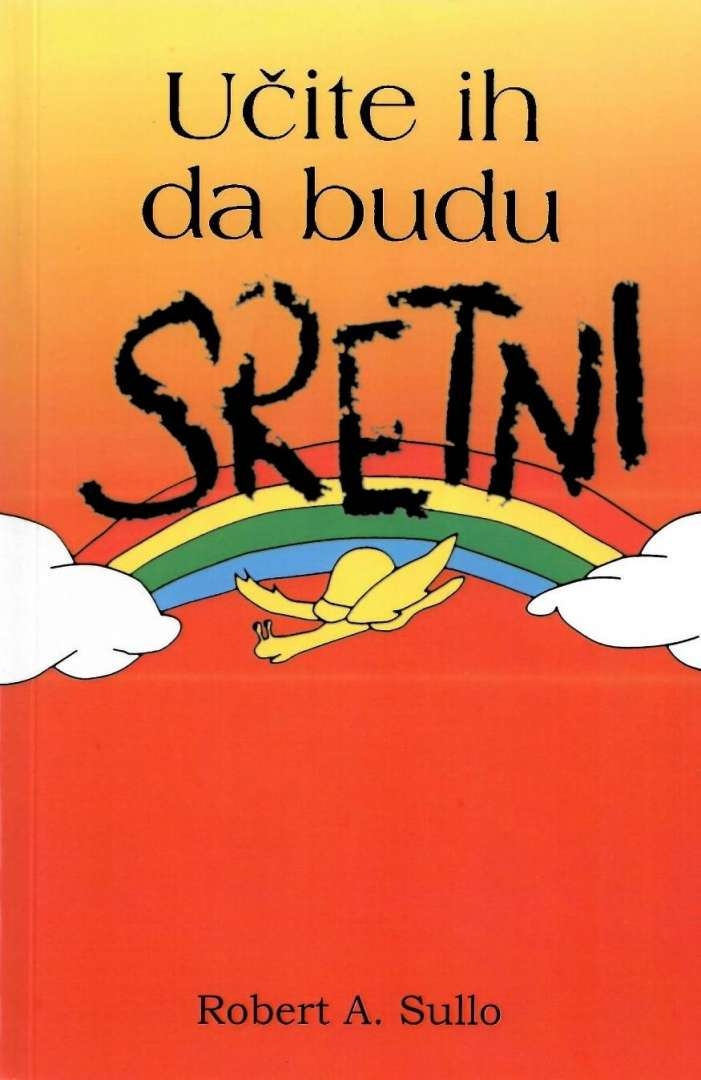 Učite ih da budu sretni 