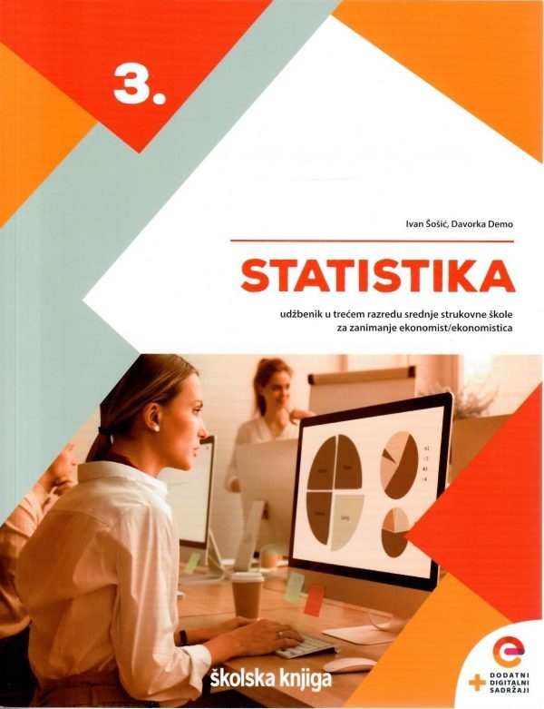 Statistika : udžbenik u trećem razredu srednje strukovne škole za zanimanje ekonomist/ekonomistica