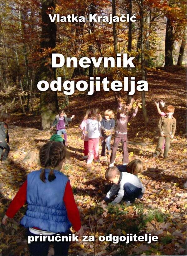Dnevnik odgojitelja : priručnik za odgojitelje