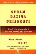 Sedam razina prisnosti : Umijeće davanja i radost primanja ljubavi