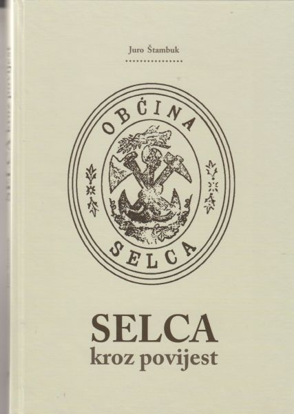 Selca kroz povijest