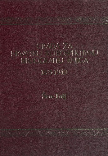 Građa za hrvatsku retrospektivnu bibliografiju knjiga : 1835 - 1940.: 22 : Šen - Tolj