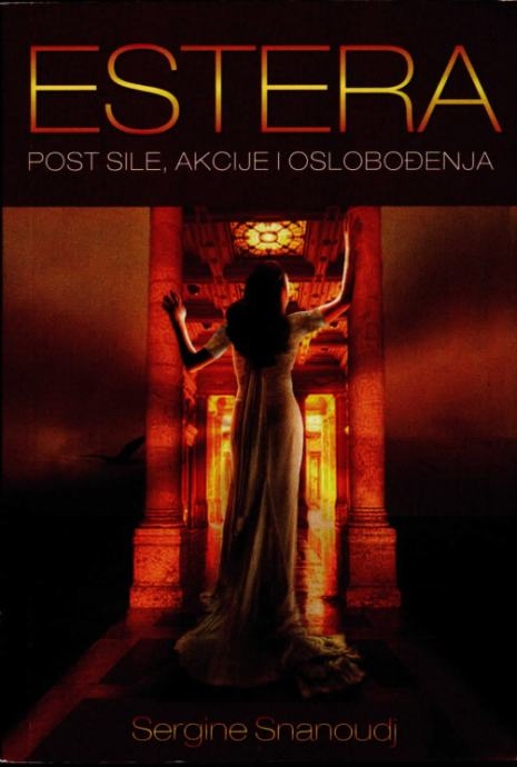 Estera : post sile, akcije i oslobođenja