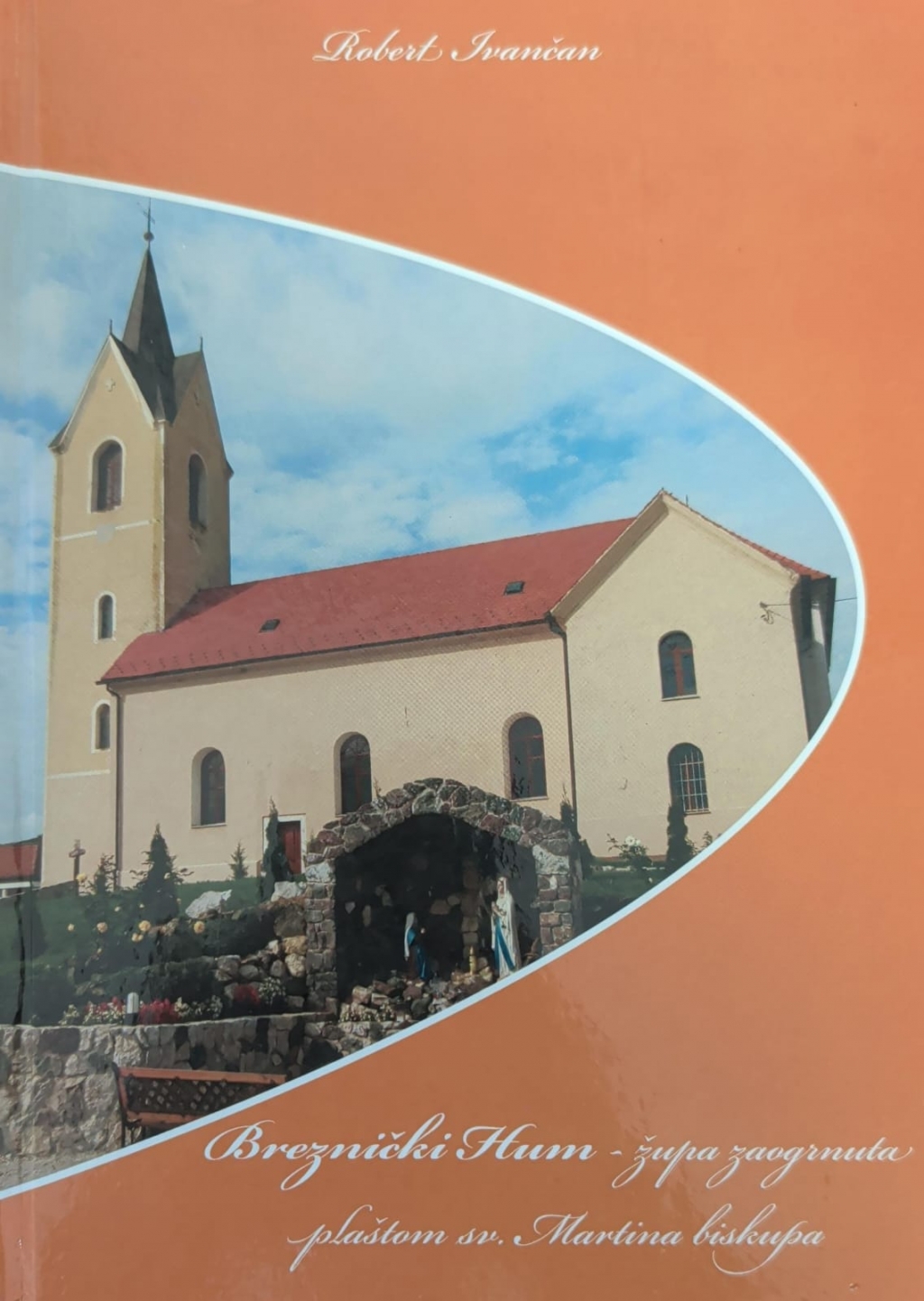 Breznički Hum : župa zaogrnuta plaštom sv. Martina biskupa