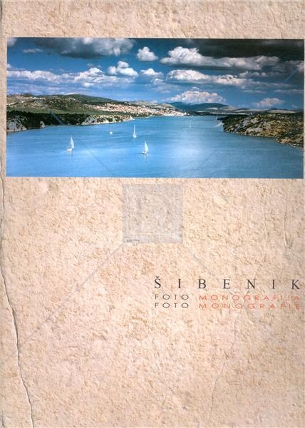 Šibenik : fotomonografija : photomonography