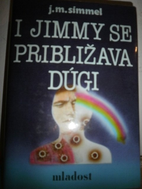 I Jimmy se približava dugi (2.knjiga)