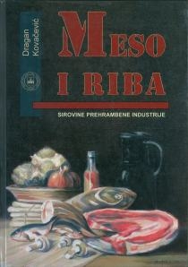 Sirovine prehrambene industrije : (meso i riba)