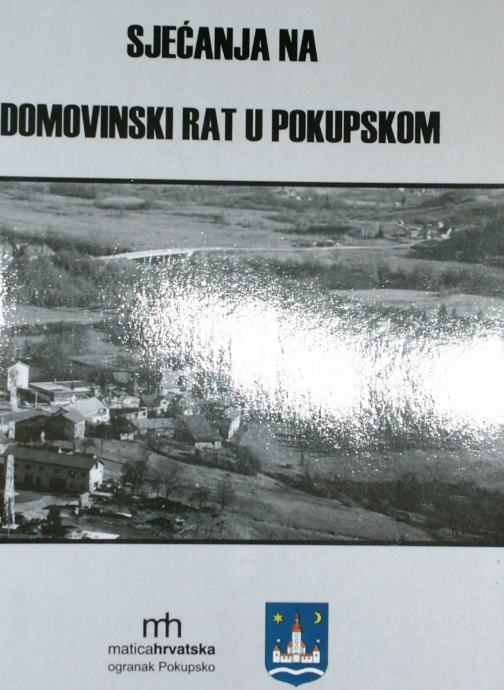 Sjećanja na Domovinski rat u Pokupskom
