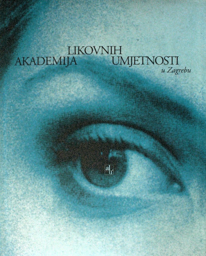 Akademija likovnih umjetnosti u Zagrebu : 1907. - 1997.