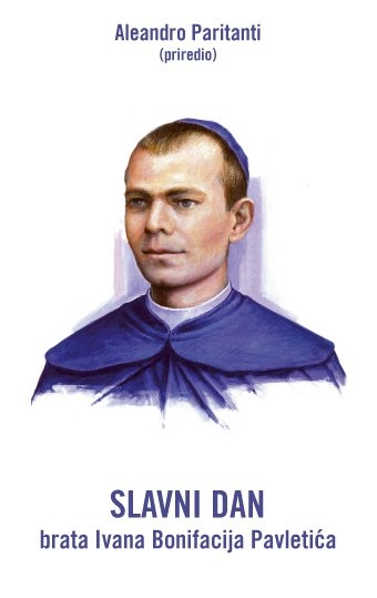 Slavni dan brata Ivana Bonifacija Pavletića 