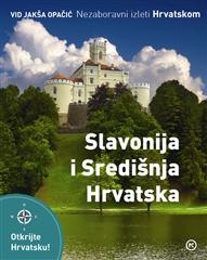 Slavonija i Središnja Hrvatska