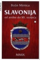 Slavonija od antike do XX. stoljeća 