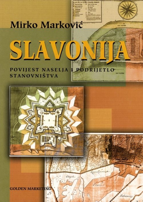 Slavonija : povijest naselja i podrijetlo stanovništva