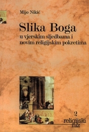 Slika Boga u vjerskim sljedbama i novim religijskim pokretima