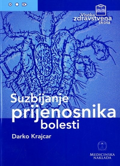 Suzbijanje prijenosnika bolesti : vježbe za studente 
