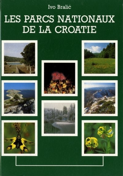Les parcs nationaux de la Croatie