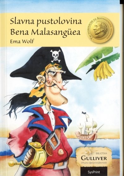 Slavna pustolovina Bena Malasanguea