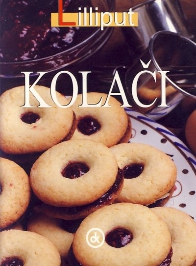 Kolači - Lilliput kuharica 