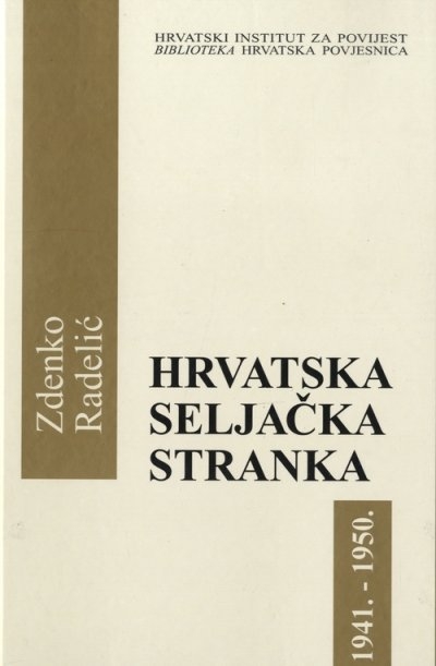 Hrvatska seljačka stranka : 1941. - 1950. 