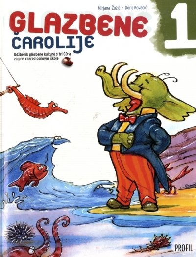 GLAZBENE ČAROLIJE 1, UDŽBENIK