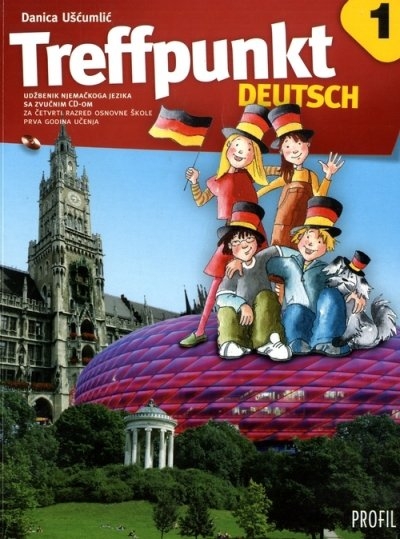 Treffpunkt Deutsch 1 : udžbenik njemačkog jezika za četvrti razred osnovne škole : (prva godina učenja) + CD