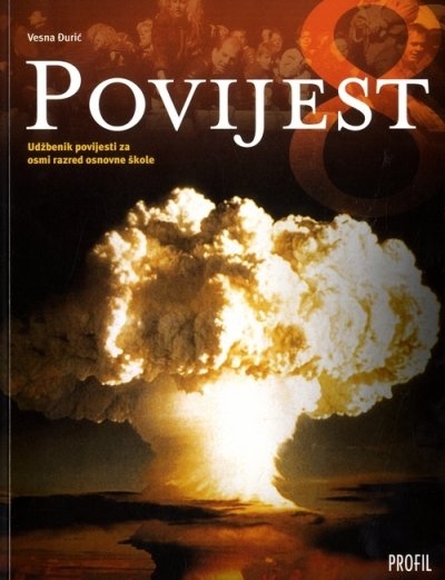 Povijest 8 : udžbenik povijesti za osmi razred osnovne škole (izdanje 2000.godine) 