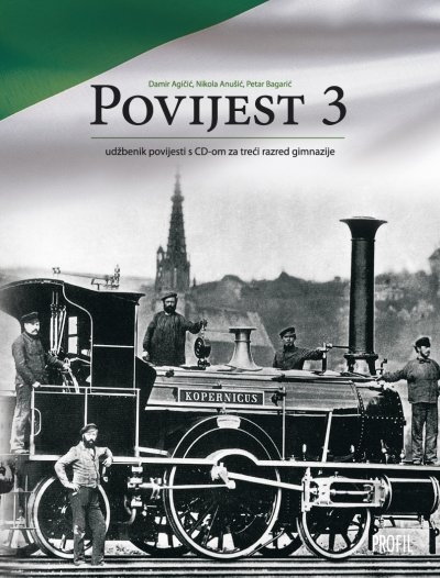 Povijest 3 : udžbenik povijesti za treći razred gimnazije 