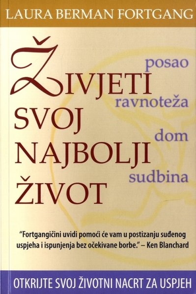 Živjeti svoj najbolji život 