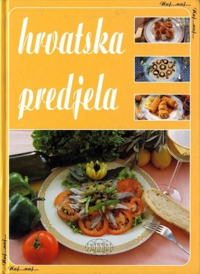 Hrvatska predjela : korak-po-korak