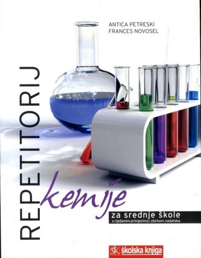 REPETITORIJ KEMIJE ZA SREDNJE ŠKOLE