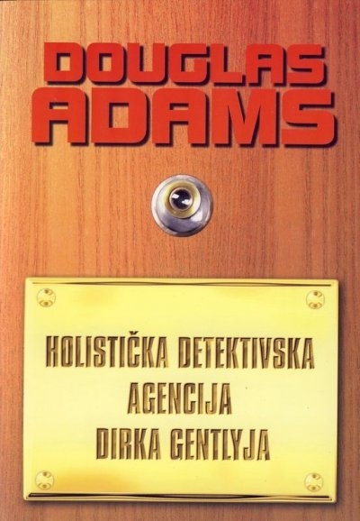 Holistička detektivska agencija Dirka Gentlyja