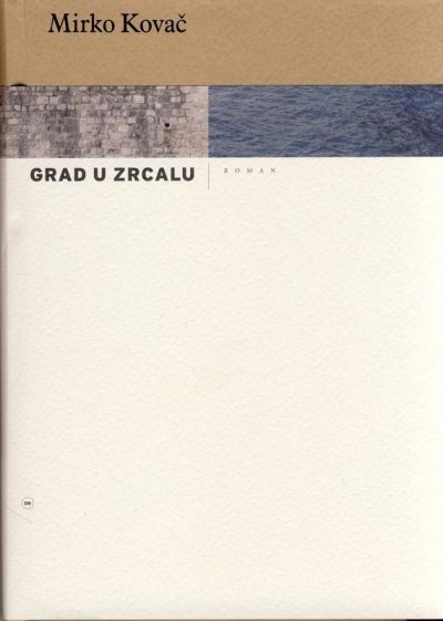 Grad u zrcalu