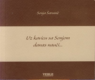 Uz kavicu sa Sonjom danas nauči…