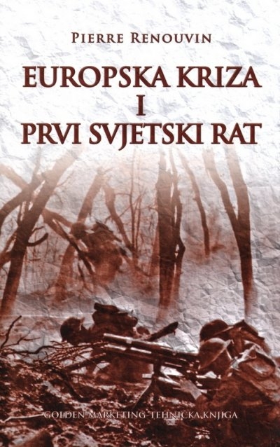 Europska kriza i Prvi svjetski rat