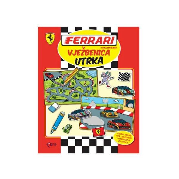Ferrari : vježbenica s naljepnicama - Utrka (2.svezak)