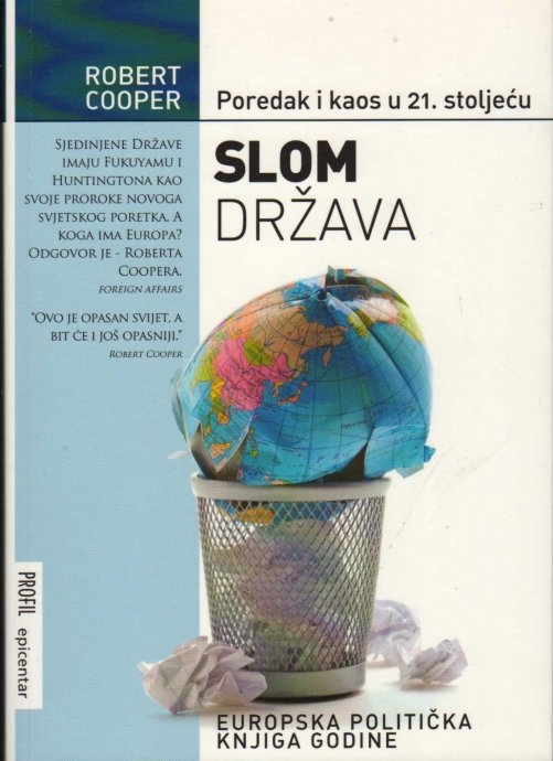 Slom država : poredak i kaos u 21. stoljeću
