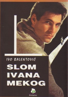 Slom Ivana Mekog
