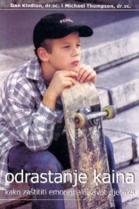 Odrastanje Kaina : kako zaštiti emocionalni život dječaka