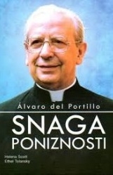 Álvaro del Portillo : snaga poniznosti