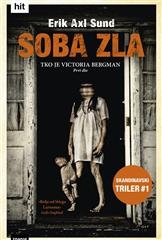 Soba zla - Tko je Viktoria Bergman?