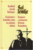 Sol zemlje : kršćanstvo i Katolička crkva na prijelazu tisućljeća