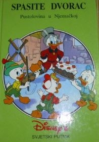 Spasite dvorac : pustolovina u Njemačkoj