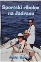 Sportski ribolov na Jadranu