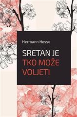 Sretan je tko može voljeti