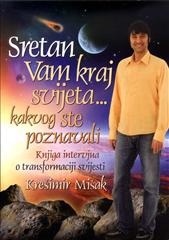 Sretan Vam kraj svijeta... kakvog ste poznavali